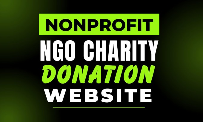 I will build a nonprofit ngo website and charity website