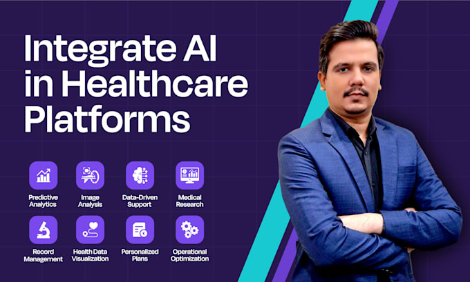 I will do ai integration into healthcare website and healthcare app