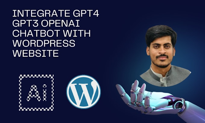 I will integrate gpt4 gpt3 openai chatbot with wordpress website