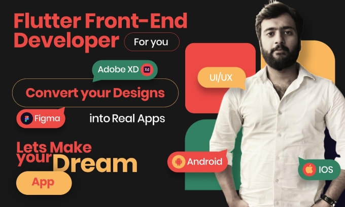 I will be your flutter app front end developer using mobile app ui ux design