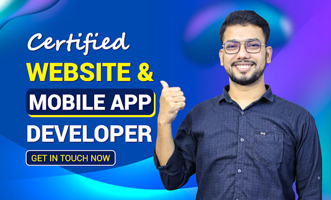 I will build website or mobile app development as a full stack web and app developer