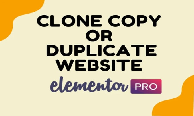 I will clone,copy or duplicate wordpress website design using elementor pro